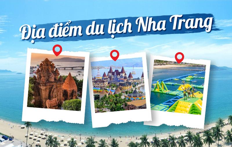 Điểm tham quan ở Nha Trang - Lựa chọn nào cho bạn?