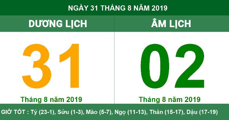 Lịch Âm Dương Ngày 31/8/2019