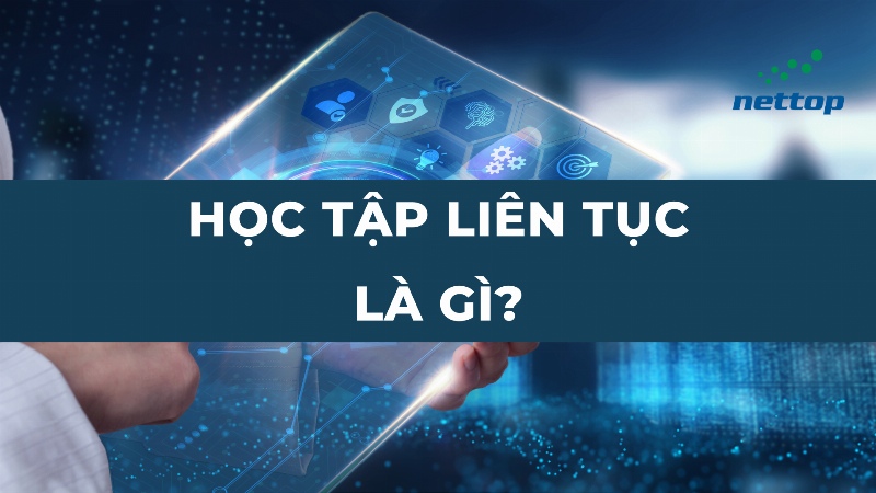 Học hỏi liên tục