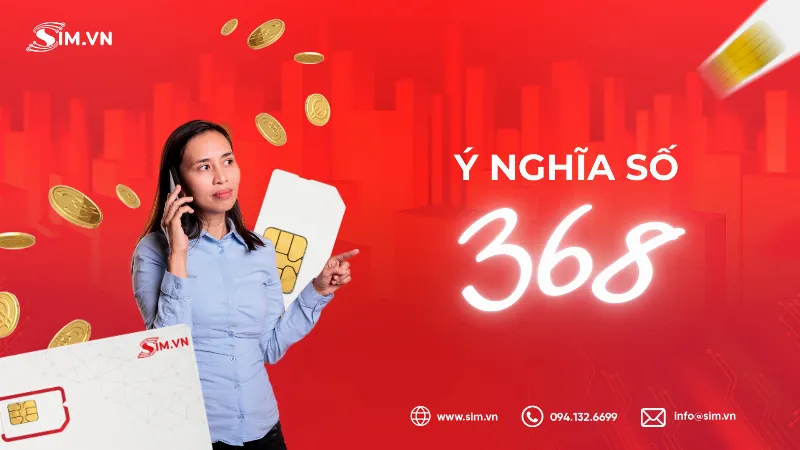 Ý nghĩa số 368 trong kinh doanh