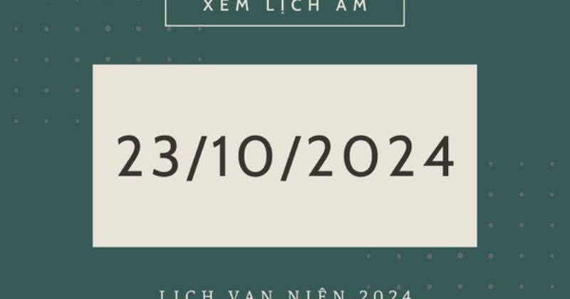 Ngày 23 tháng 10 năm 2022 tốt hay xấu: Giải mã bí ẩn